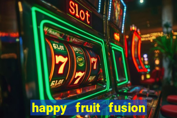happy fruit fusion paga mesmo